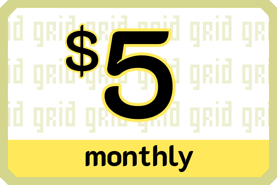 Support Grid at $5/month